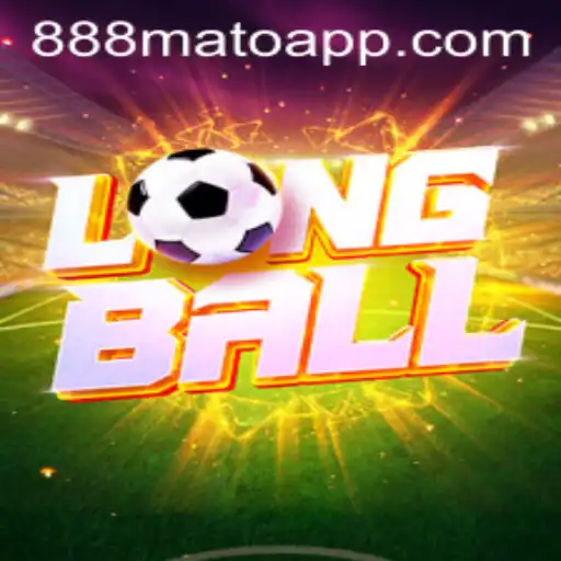 LongBall: O Novo Fenômeno do Mundo dos Jogos com a Palavra-Chave 888mato